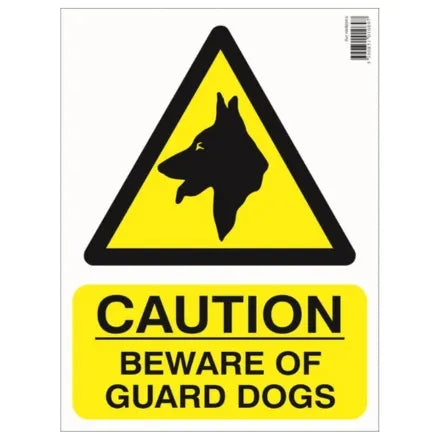 Caution Beware of Guard Dogs Sign